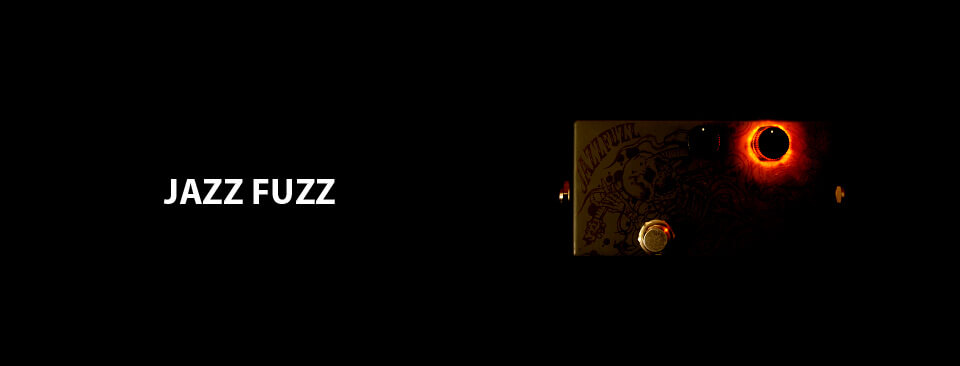 Stoner's FX JAZZ FUZZ LED ON